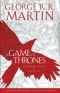 [A Song of Ice and Fire: The Graphic Novels 01] • A Game of Thrones · the Graphic Novel · Volume One